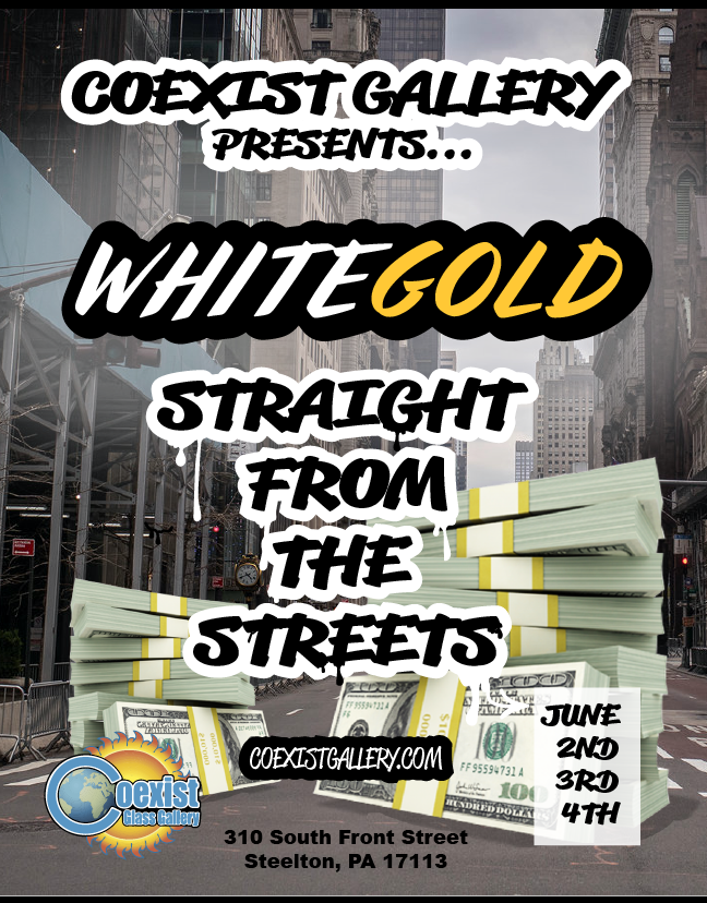 WHITEGOLD: Straight from the Streets!